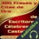 Audiolibro 300 Frases y Citas de Oro de Escritores Célebres en Castellano Alfredo Giménez