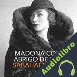Audiolibro Madona con abrigo de piel Sabahattin Ali