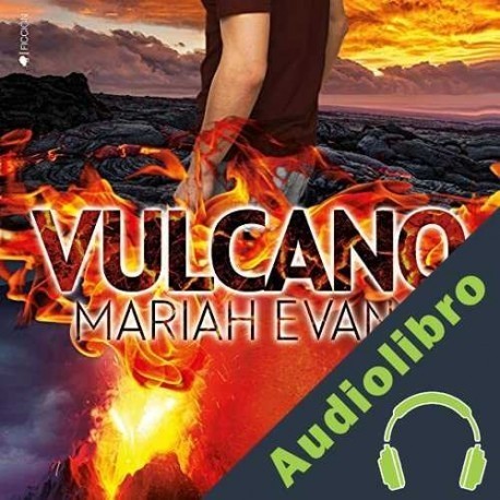 Audiolibro Vulcano Mariah Evans