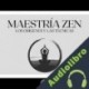 Audiolibro Maestría Zen Libroteka