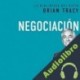 Audiolibro Negociación Brian Tracy