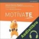 Audiolibro Motívate Antonio Sánchez-Migallón