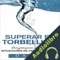 Audiolibro Superar el torbellino Dan S.