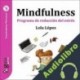 Audiolibro GuíaBurros: Mindfulness Lola López