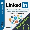 Audiolibro GuíaBurros: Linkedin David Díaz Robisco