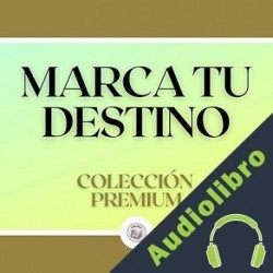 Audiolibro Marca tu destino Libroteka