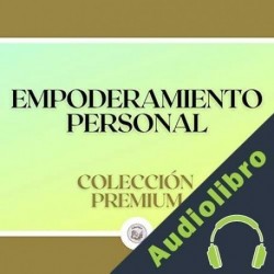 Audiolibro Empoderamiento personal Libroteka