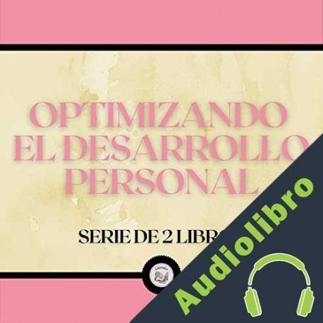 Audiolibro Optimizando el desarrollo personal Libroteka