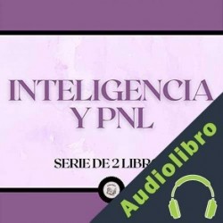Audiolibro Inteligencia y PNL Libroteka