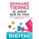 El amor que es vida Bernabé Tierno Jiménez