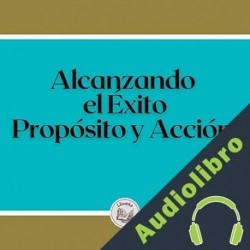Audiolibro Alcanzando el éxito Libroteka