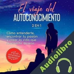 Audiolibro El viaje del autoconocimiento Leticia Caballero