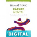 Kárate mental Bernabé Tierno Jiménez