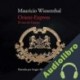 Audiolibro Orient-Express Mauricio Wiesenthal