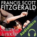 Audiolibro Suave es la noche F. Scott Fitzgerald
