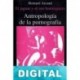 Antropología de la pornografía. El jaguar y el oso hormiguero Bernard Arcand
