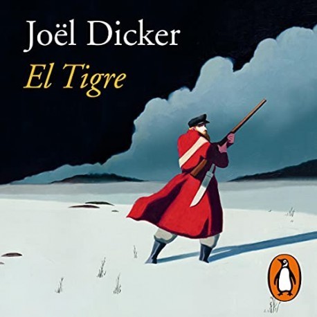Audiolibro El tigre Joël Dicker