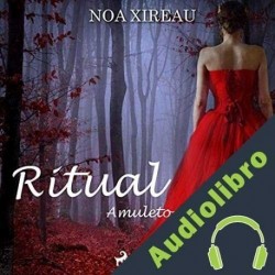Audiolibro Ritual Noa Xireau