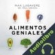 Audiolibro Alimentos geniales Max Lugavere