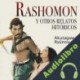 Audiolibro Rashomon Akutagawa Ryunosuke