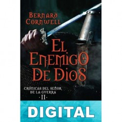 El enemigo de Dios Bernard Cornwell