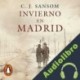 Audiolibro Invierno en Madrid C.J. Sansom