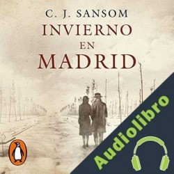 Audiolibro Invierno en Madrid C.J. Sansom