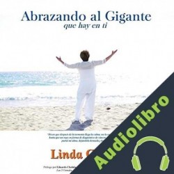 Audiolibro Abrazando al Gigante que hay en Ti Linda Correa