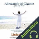 Audiolibro Abrazando al Gigante que hay en Ti Linda Correa