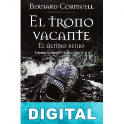 El trono vacante Bernard Cornwell