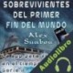 Audiolibro Sobrevivientes del primer fin del mundo Alex Suabou
