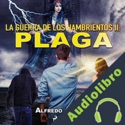 Audiolibro Plaga Alfredo Álamo