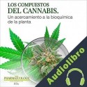 Audiolibro Los compuestos del cannabis Pharmacology University