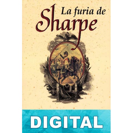 La furia de Sharpe Bernard Cornwell