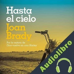Audiolibro Hasta el cielo Joan Brady