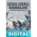 Rebelde Bernard Cornwell