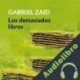Audiolibro Los demasiados libros Gabriel Zaid