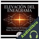 Audiolibro Elevación Del Eneagrama Libroteka