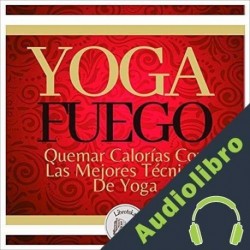 Audiolibro Yoga Fuego Libroteka
