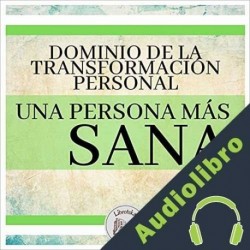 Audiolibro Una Persona Más Sana Libroteka