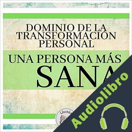 Audiolibro Una Persona Más Sana Libroteka