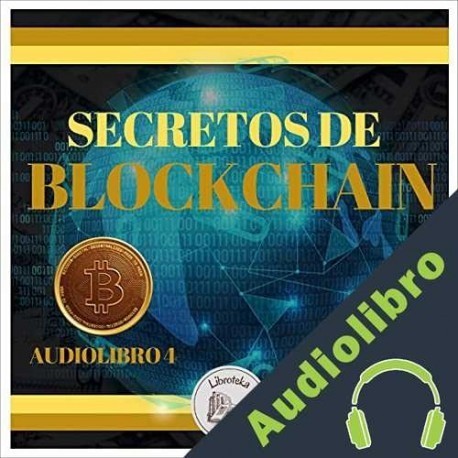 Audiolibro Secretos de blockchain Libroteka