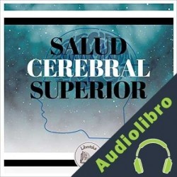 Audiolibro Salud Cerebral Superior Libroteka