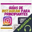Audiolibro Guías de Instagram para principiantes - Audiolibro 1 Libroteka