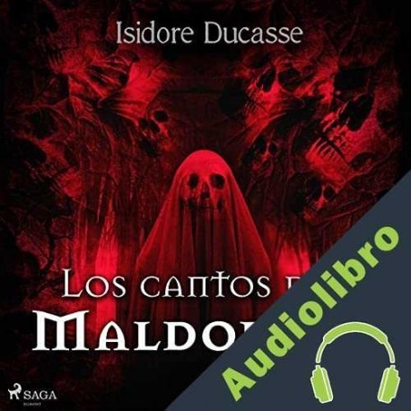 Audiolibro Los cantos de Maldoror Isidore Ducasse