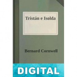 Tristán e Isolda Bernard Cornwell