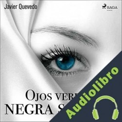 Audiolibro Ojos verdes, negra sombra Javier Quevedo