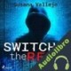 Audiolibro Switch in the Red Susana Vallejo Chavarino
