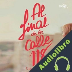 Audiolibro Al final de la calle 118 Clara Cortés
