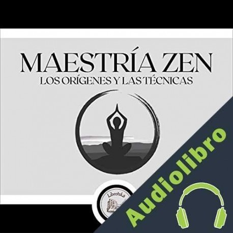 Audiolibro Maestría Zen Libroteka